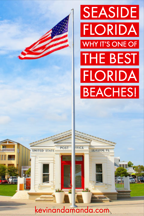 Seaside Florida - Things to Do at the BEST Beach in Florida!