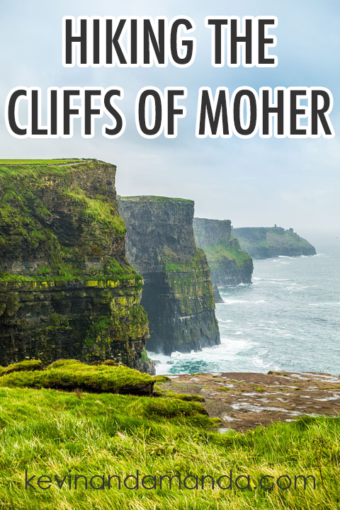 Everything you need to know about hiking the Cliffs of Moher in Ireland!