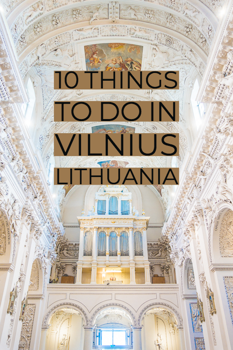 Best Things To Do in Vilnius, Lithuania