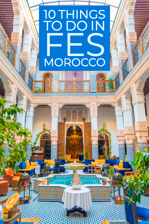 Best Things To Do in Fez Morocco - Morocco Travel Guide