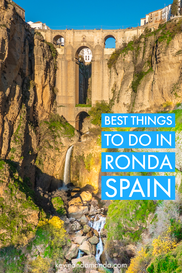 Top 3 Things You Have to See in Ronda, Spain | Best Things to Do Guide