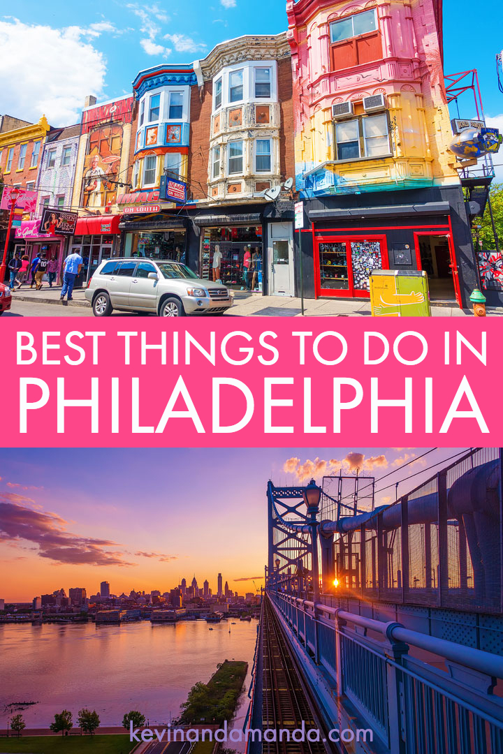 Best Things To Do In Philadelphia