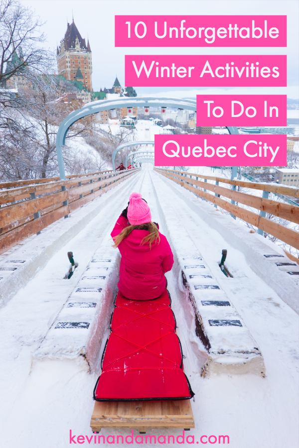 Best Things To Do In Quebec City in Winter