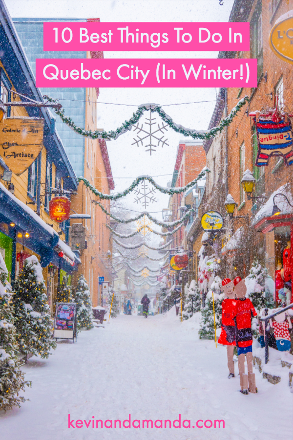 Best Things To Do In Quebec City in Winter