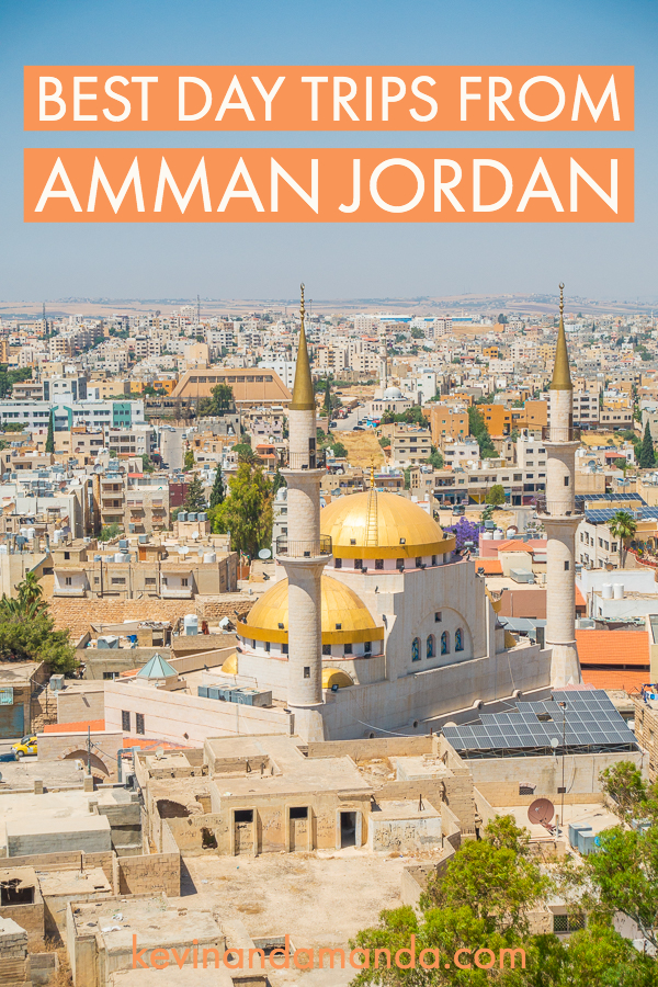 Day Trips from Amman Jordan — Best 